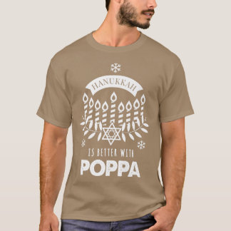 Mens Hanukkah ist besser mit Poppa Matching Family T-Shirt