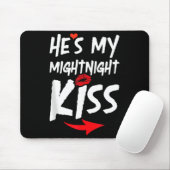 Mens He's My Midnight Kiss Happy New Year Matching Mousepad (Mit Mouse)