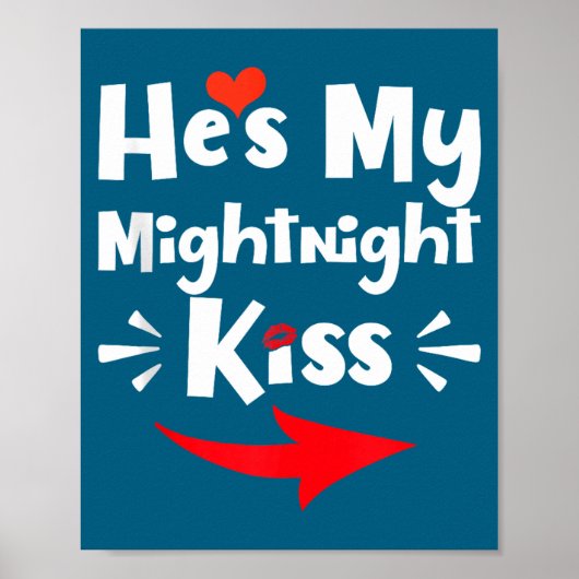Mens He's My Midnight Kiss Happy New Year Matching Poster (Vorne)
