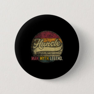 Mens Huncle Funny Onkel Der Mann Myth Legend Vater Button