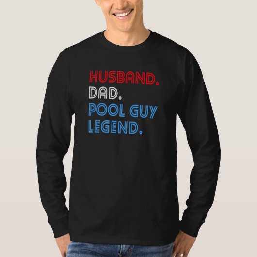 Mens Husband Dad Pool Guy Legend Patriotic 4th of  T-Shirt (Vorderseite)