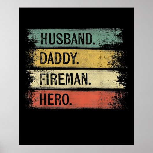 Mens Husband Daddy Fireman Hero Feuerwehrmann Poster (Vorne)
