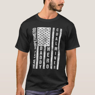Mens Husband Daddy Hero Coal Miner Vatertag Gesche T-Shirt