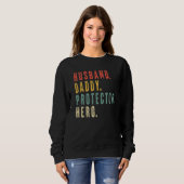 Mens Husband Daddy Protector Hero Vatertag Sweatshirt (Vorne ganz)