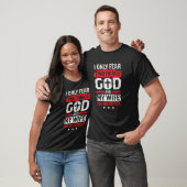 Mens Husband Ich fürchte nur zwei Dinge, Gott und  T-Shirt (Unisex)