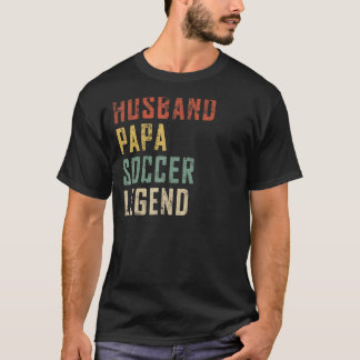 Mens Husband Papa Soccer Legend Fußball Sport Faun T-Shirt