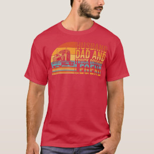 Mens Husband Vater and Truck Driving Legend, Truck T-Shirt