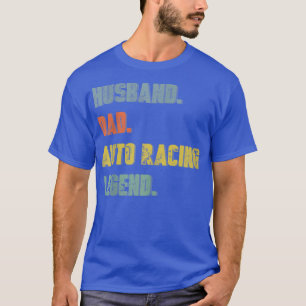 Mens Husband Vater Auto Racing Legend Vintag Vater T-Shirt