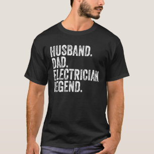 Mens Husband Vater Electrician Legend Funny Vater T-Shirt