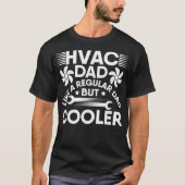 MENS HVAC Dad Heating Belüftung Air Conditioning T-Shirt (Vorderseite)