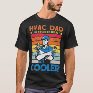 Mens HVAC Vater wie ein regulärer Vater Techniker T-Shirt