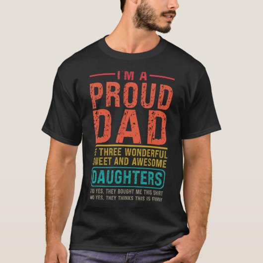 Mens I bin ein stolzer Vater von drei wunderbaren  T-Shirt (Vorderseite)