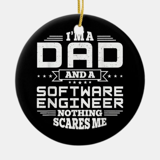Mens I bin Vater und Software Engineer Nothing Keramik Ornament (Vorne)