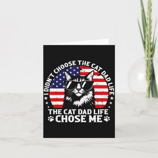 Mens I Didn't Choose The Cat Dad Life Chose Me  Karte (Vorderseite)