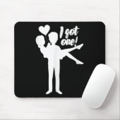 Mens I Got one Groom Bridge Wedding Bachelor Party Mousepad (Mit Mouse)
