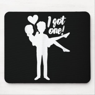 Mens I Got one Groom Bridge Wedding Bachelor Party Mousepad