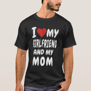 Mens I Liebe meine Freundin und Mama Idee Boyfiend T-Shirt