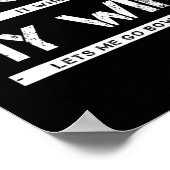 Mens I Love It When My Wife Lets Go Bowling Poster (Ecke)