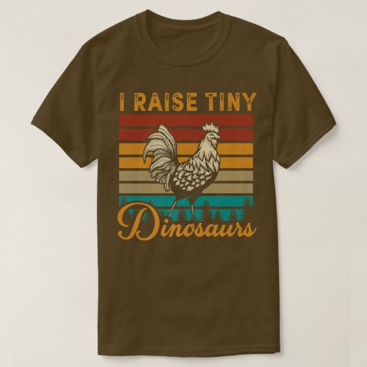 Mens I Raise Tiny Dinosaurs Hühnerliebhaber Bauern T-Shirt (Design vorne)