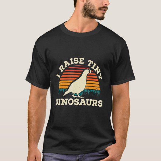 Mens I Raise Tiny Dinosaurs Quail Owner Quail Bree T-Shirt (Vorderseite)