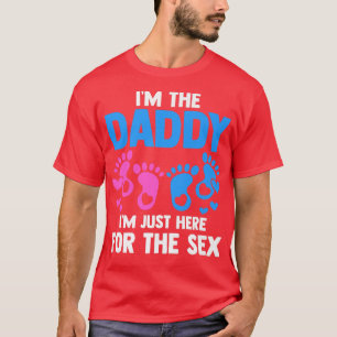 Mens, ich bin der Daddy hier für die Sse Gender Re T-Shirt
