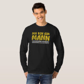 Mens Ich bin ein Mann Ich kann es T-Shirt (Vorne ganz)