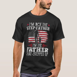 Mens ich bin nicht der Schritt Vater Steve up Vate T-Shirt