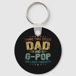 Mens Ich habe zwei Titel Dad und G-pop Lustige Vät Schlüsselanhänger