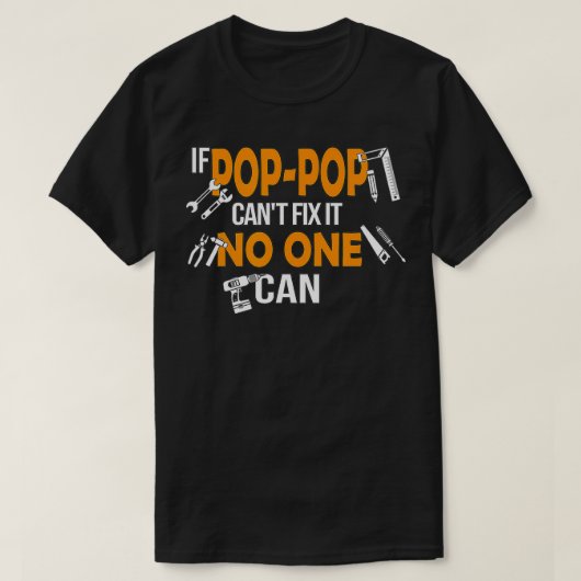 Mens If PopPop Can't Fi It No One Can for Craftsme T-Shirt (Design vorne)