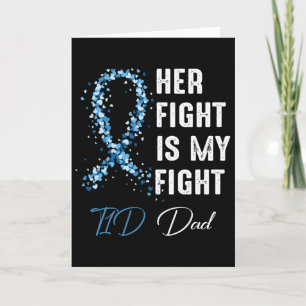Mens ihr Kampf ist mein Kampf gegen T1d Vater Typ  Karte