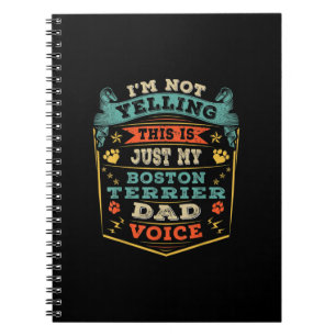 Mens Im Not Yelling Boston Terrier Christmas Dad Notizblock