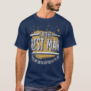 Mens im Trauzeuge Groom Wedding Men Funny Bache T-Shirt