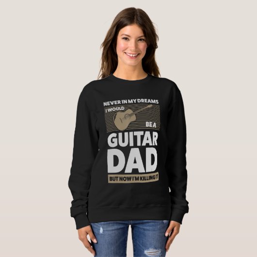 Mens in meinen Träumen Gitarre Papa Gitarre String Sweatshirt (Vorne ganz)