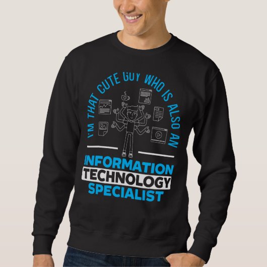 Mens Information Technology Specialist Computer Jo Sweatshirt (Vorderseite)