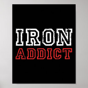 Mens Iron Addict Gym Workout Fitness Bodybuilding Poster