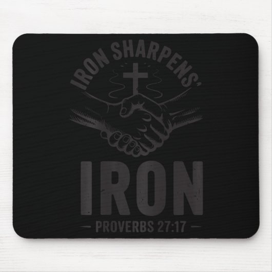 Men's Iron Sharpens Iron Proverbs 27 7 Christian G Mousepad (Vorne)
