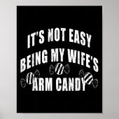 Mens ist es nicht einfach, meine Frau Arm fein Fun Poster (Vorne)
