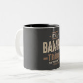 Mens It's a Bampa Thing Funny Vater Opa Zweifarbige Tasse (Vorderseite Links)