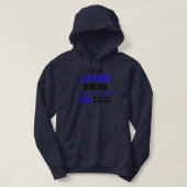 Mens It's A Jamie Thing You Wouldn't Understand Hoodie (Design vorne)