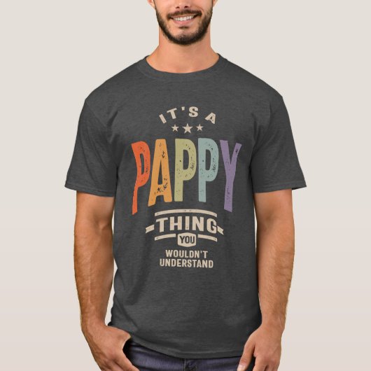 Mens It's a Pappy Thing Funny Vater Opa T-Shirt (Vorderseite)