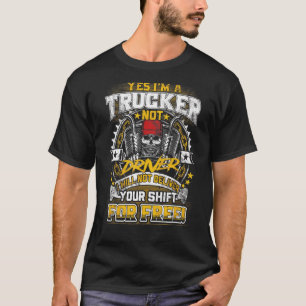 Mens Ja, ich bin ein LKW nicht Fahrer Ich werde ni T-Shirt