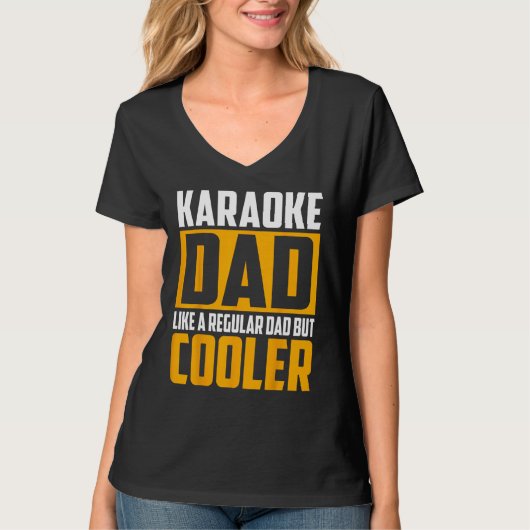 Mens Karaoke Dad   Like a Regular Dad but Cooler T-Shirt (Vorderseite)