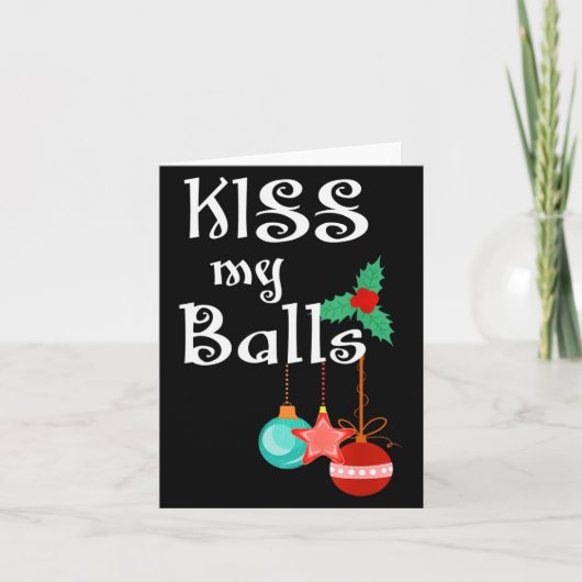 Mens Kiss My Xmas Funny Adult Humor Christmas Karte (Vorderseite)