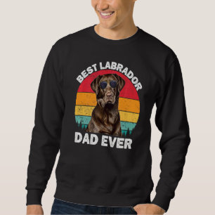 Mens Labrador Vater Vintag Brown Chocolate Labrado Sweatshirt