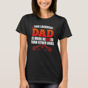 Mens Lacrosse Vater ist entspannter Lacrosse T-Shirt