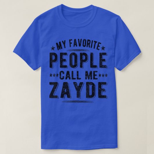 Mens Leute nennen mich Zayde Grandpa Zayde T-Shirt (Design vorne)