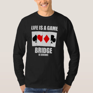 Mens Life ist eine Spielbrücke ist ernsthafte Kart T-Shirt