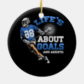 Mens Life's About Goals Lacrosse Sport Inspiration Keramik Ornament (Hinten)
