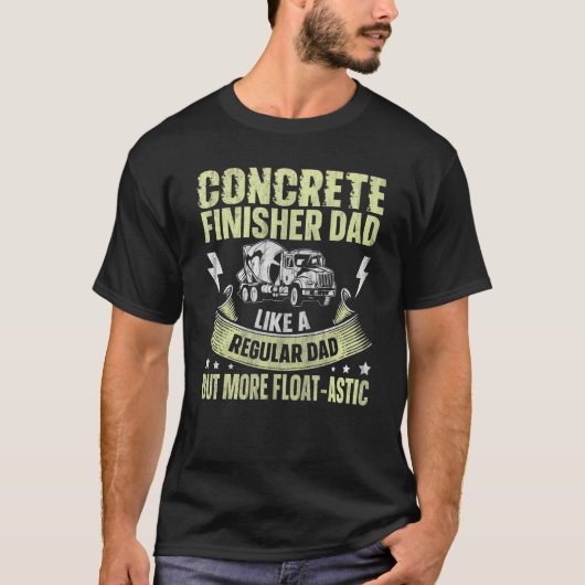 Mens Like A Regular Dad But More Floatastic Concre T-Shirt (Vorderseite)