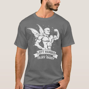 Mens Links Handed Fairy Daddy Bodybuilding Fitness T-Shirt